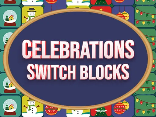 Celebrations Switch Blocks