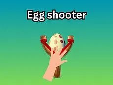 Egg shooter