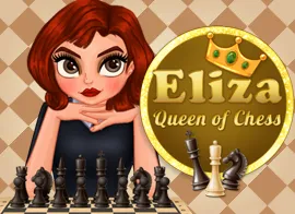 Eliza Queen of Chess